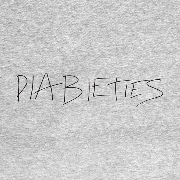 Diabetes badly spelt graff by keiraillu